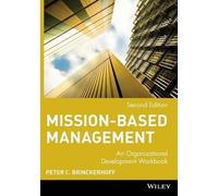 Peter C. Brinckerhoff Mission-Based Management (Tascabile)