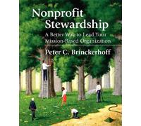 Peter C. Brinckerhoff Nonprofit Stewardship (Tascabile)