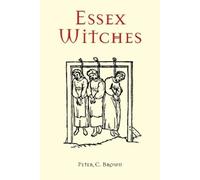 Peter C. Brown Essex Witches (Tascabile)