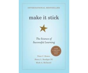Peter C. Brown Henry L. Roediger III Mark A. Mc Make It Stick (Copertina rigida)