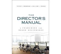 Peter C. Browning William L. Sparks The Director's Manual (Copertina rigida)