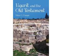 Peter C Craigie Ugarit and the Old Testament (Tascabile)