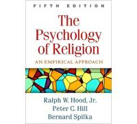Peter C. Hill Bernard Spilka Ralp The Psychology of Religion, (Copertina rigida)