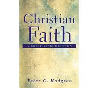 Peter C. Hodgson Christian Faith (Tascabile)