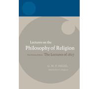 Peter C. Hodgson Hegel: Lectures on the Philosophy of Religion (Tascabile)