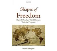 Peter C. Hodgson Shapes of Freedom (Copertina rigida)