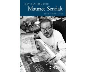 Peter C. Kunze Conversations with Maurice Sendak (Tascabile)