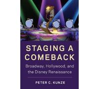 Peter C. Kunze Staging a Comeback (Tascabile)