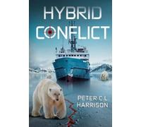Peter C.L. Harrison Hybrid Conflict (Tascabile)