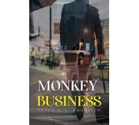 Peter C.L. Harrison Monkey Business (Tascabile)