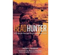 Peter C Svoboda Headhunter (Copertina rigida)