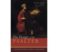 Peter C W Ho The Design of the Psalter (Tascabile)