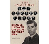 Peter Calvocoressi Top Secret Ultra (Tascabile)