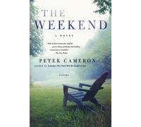 Peter Cameron The Weekend (Tascabile)