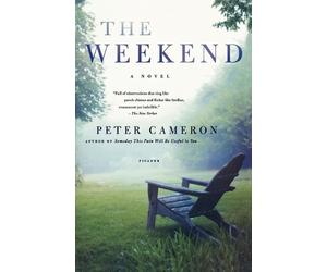 Peter Cameron The Weekend (Tascabile)