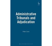 Peter Cane Administrative Tribunals and Adjudication (Tascabile)