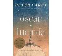 Peter Carey Oscar and Lucinda (Tascabile) Vintage International