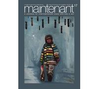 Peter Carlaftes MAINTENANT 17: A Journal of Contemporary Dada Writin (Tascabile)