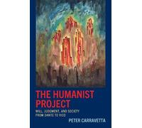 Peter Carravetta The Humanist Project (Copertina rigida)