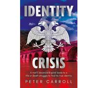 Peter Carroll Identity Crisis (Tascabile)