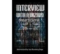 Peter Carroll Interview with a Wizard (Copertina rigida)