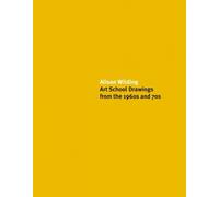 Peter Cartwrigh Alison Wilding: Art School Drawings from the 1960s a (Tascabile)
