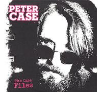 PETER CASE The Case Files (Vinyl LP)