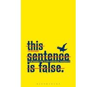 Peter Cave This Sentence is False (Copertina rigida)