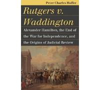 Peter Charles Hoffer Rutgers V. Waddington (Tascabile)