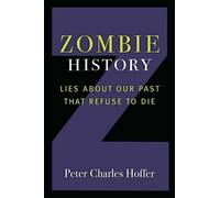 Peter Charles Hoffer Zombie History (Tascabile)
