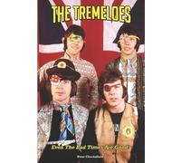 Peter Checksfield The Tremeloes - Even The Bad Times Are Good (Tascabile)