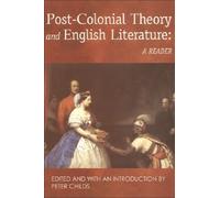 Peter Childs Post-Colonial Theory and English Literature (Tascabile)