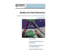 Peter Chipkin Modbus For Field Technicians (Tascabile)
