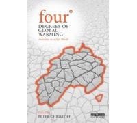 Peter Christoff Four Degrees of Global Warming (Tascabile)
