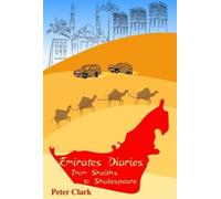 Peter Clark Emirates Diaries (Tascabile)