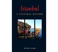 Peter Clark Istanbul (Tascabile) Interlink Cultural Histories