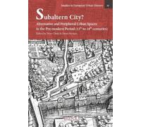 Peter Clark Subaltern City? (Copertina rigida)