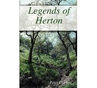 Peter Clarke Legends of Herton (Tascabile)