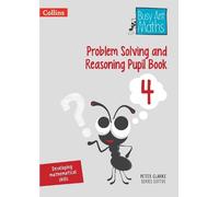 Peter Clarke Problem Solving and Reasoning Pupil Book 4 (Tascabile)