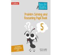 Peter Clarke Problem Solving and Reasoning Pupil Book 5 (Tascabile)