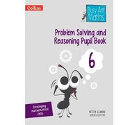 Peter Clarke Problem Solving and Reasoning Pupil Book 6 (Tascabile)