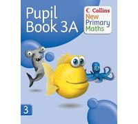 Peter Clarke Pupil Book 3A (Tascabile) Collins New Primary Maths