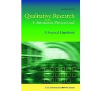 Peter Clayton G Qualitative Research for the Information Pro (Copertina rigida)