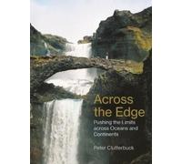 Peter Clutterbuck Across the Edge (Tascabile)