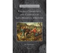 Peter CM Hoppen Village Community and Conflict in Late Mediev (Copertina rigida)