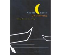 Peter Cole Coyote and Raven Go Canoeing (Tascabile)