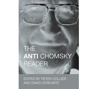 Peter Collier David Horowitz Anti Chomsky Reader (Tascabile)