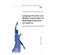 Peter Collier Language Practices and Identity Construction by Multil (Tascabile)