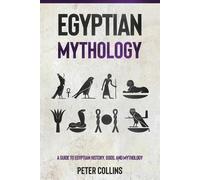 Peter Collins Egyptian Mythology (Tascabile)