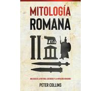 Peter Collins Mitología Romana (Tascabile)